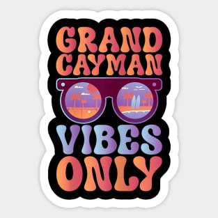 Great vibes Grand Cayman Sticker